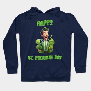 Just a Happy st. Patrick's Day Hoodie